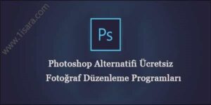 En İyi Ücretsiz Photoshop Programları