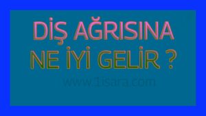 Diş ağrısına ne iyi gelir , diş ağrısı nasıl geçer ?