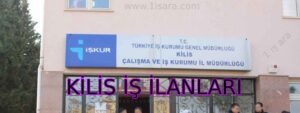 KİLİS İŞ İLANLARI