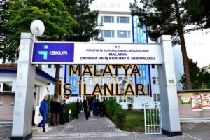 MALATYA İŞ İLANLARI