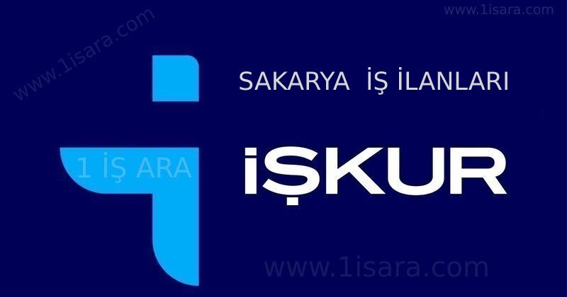 SAKARYA İŞ İLANLARI
