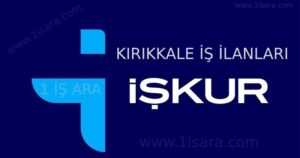 KIRIKKALE İŞ İLANLARI