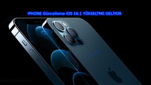 İphone  Güncelleme iOS 16.1 Yükseltme Geliyor