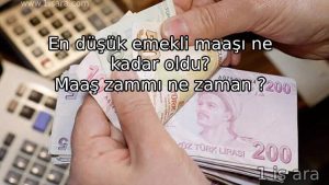 En düşük emekli maaşı ne kadar oldu? Maaş zammı ne zaman ?