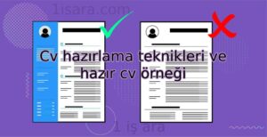 Cv hazırlama teknikleri ve hazır cv örneği
